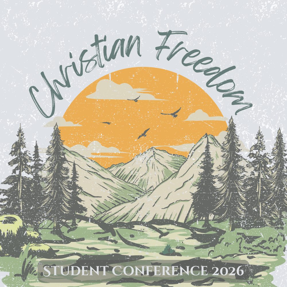 Student Conference 2026 - Christian Freedom
